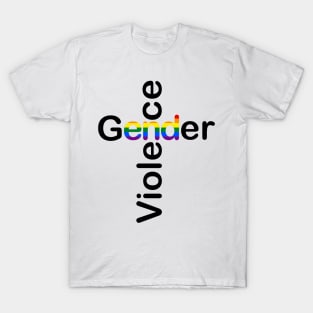 End gender violence LGBT T-Shirt